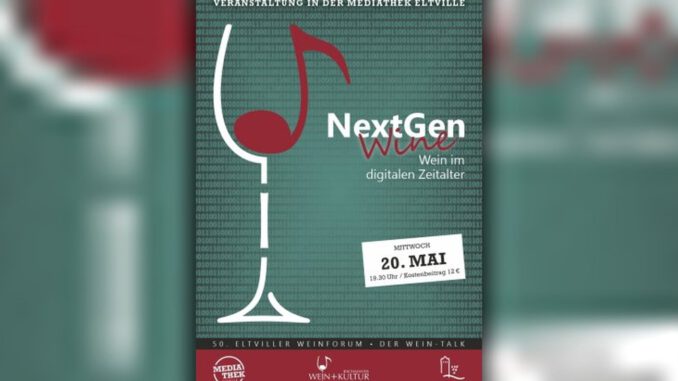 Eltviller Weinforum widmet sich Social Media und der Zukunft der Weinkultur Eltviller Weinforum widmet sich Social Media und der Zukunft der Weinkultur